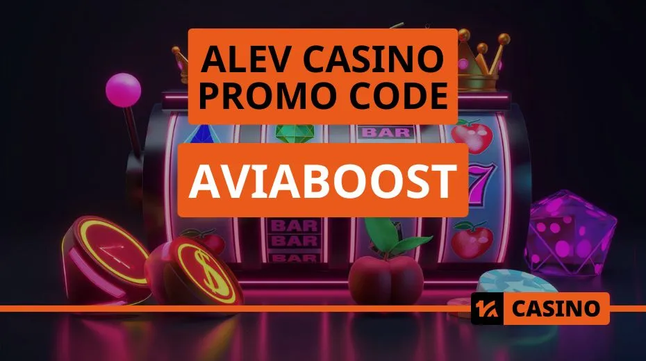 Alev casino promo code for unlocking exclusive rewards and special offers