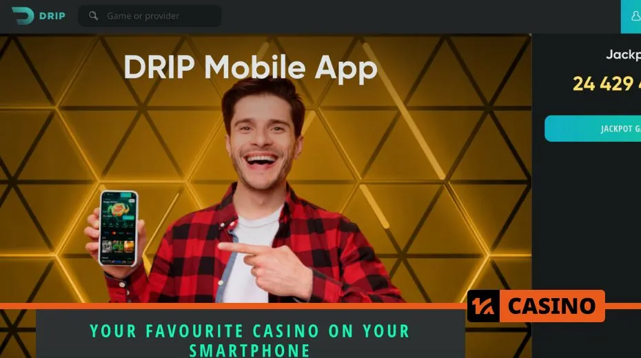 Drip Casino mobile apps for iOS and Android with full access to games and promotions