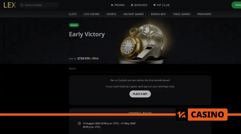 Early bet settlement in Lex casino promotion rules and conditions