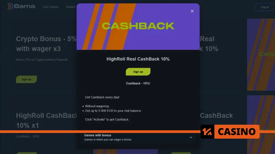 HighRoll Real CashBack 10% at Gama casino: what you can get by activating and using the promo daily