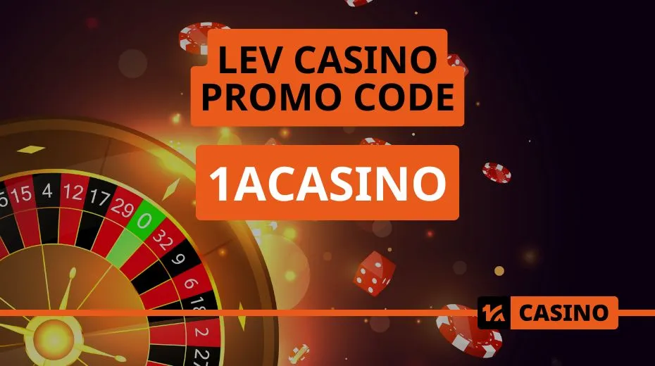 Lev Casino promo code for unlocking exclusive bonuses and promotional offers for both new and existing players on the platform