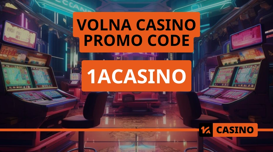 Promo code Volna casino – activation of the bonus code and receiving free spins