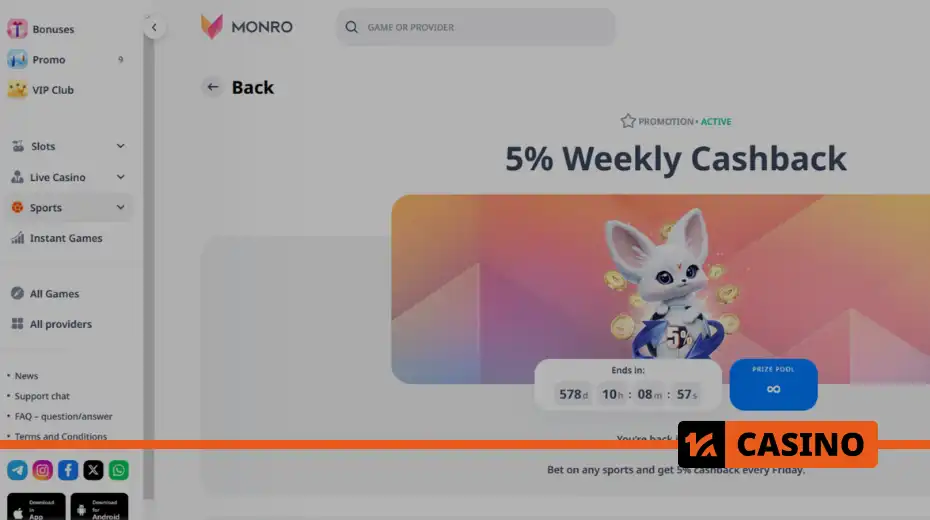 Weekly 5% cashback at Monro casino for regular users